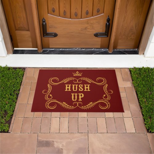 Hush Up Fancy Country Slang Doormat