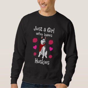 Huskies For Women Girls Pup Siberian Husky Dog Sweatshirt