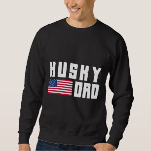 Husky Dad American Flag     Sweatshirt