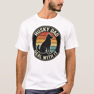 Husky Dad Deal With It Shirt - Funny Husky Owner 