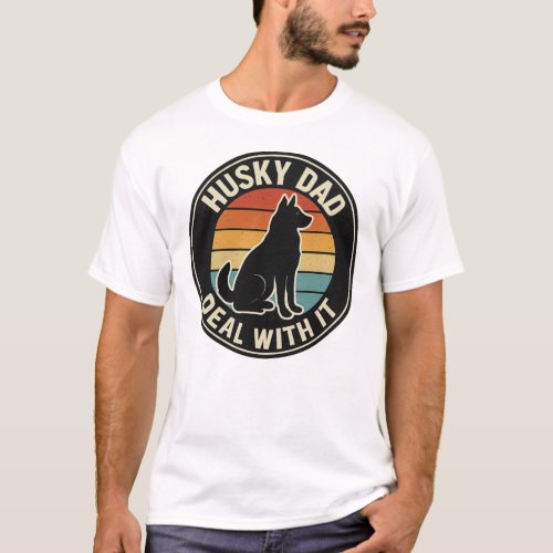 Husky Dad Deal With It Shirt - Funny Husky Owner