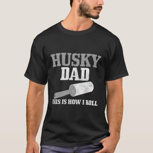 Husky Dad Dog Hair Siberian Husky T_Shirt