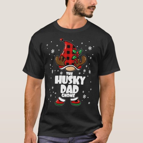 Husky Dad Gnome Christmas Husky Papa Siberian Husk T_Shirt