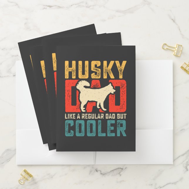 Husky Dad, Regular Dad Elevated to Coolness Funny Pocket Folder (In Situ)