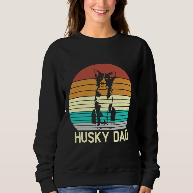 Husky Dad Sweatshirt (Front)