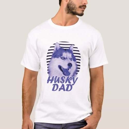 husky dad T_Shirt