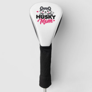 Husky Dog Mom Cute Kawaii Design Golf Head Cover