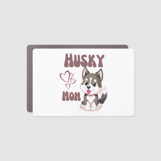 Husky Dog Mom Kawaii Puppy Cute Funny design  Car Magnet (Front)
