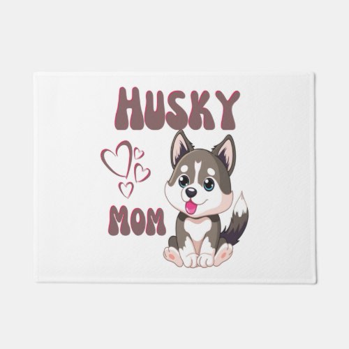 Husky Dog Mom Kawaii Puppy Cute Funny design  Doormat