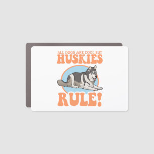 Husky Dog Owner Huskies Car Magnet