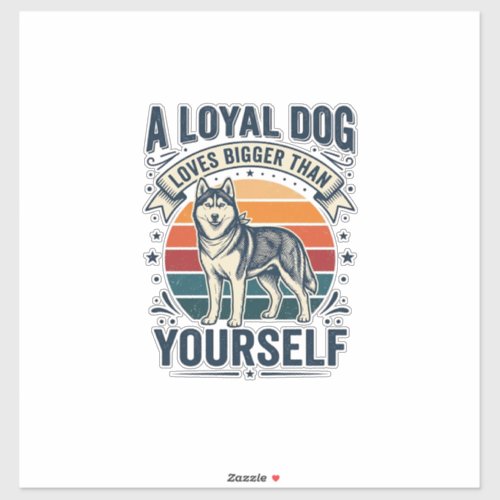 Husky Dog Quote Vintage Engraving Pet Lover Design Sticker