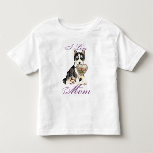 Husky Heart Mom Toddler T_shirt