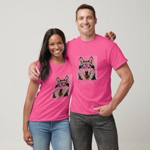 Husky Hues Top Dog Unisex T_shirt Collection