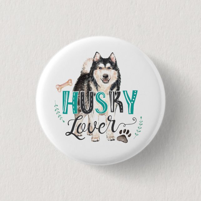 Husky Lover Button (Front)