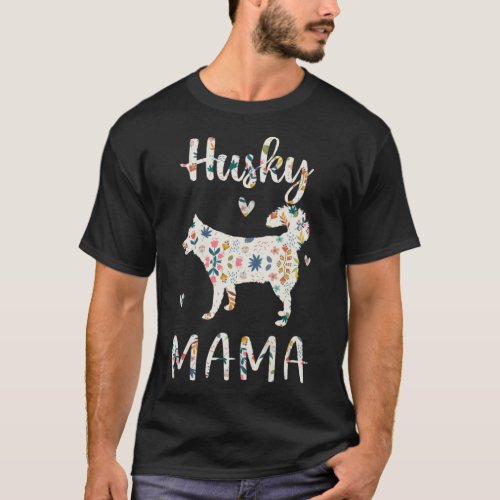 Husky Mama Floral Dog Mom Love T_Shirt