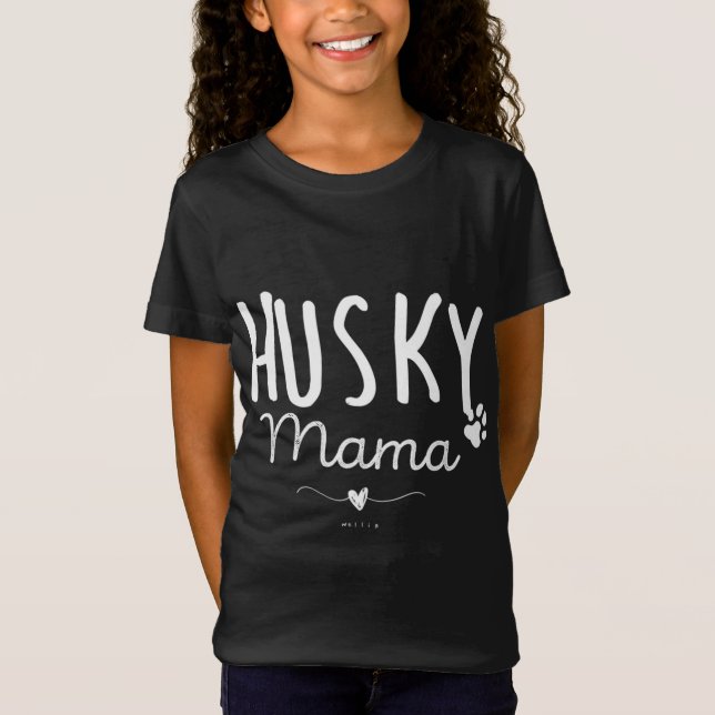 Husky Mama, Husky Mom Gifts Dog Lover Siberian Hus T-Shirt (Front)