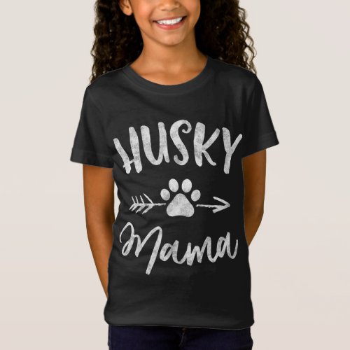 Husky Mama Siberian Husky Lover Owner Gifts Dog Mo T_Shirt