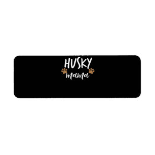 Husky Mama Siberian Husky Mother Dog Lover Gift Label