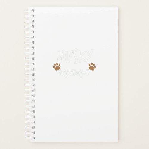 Husky Mama Siberian Husky Mother Dog Lover Planner