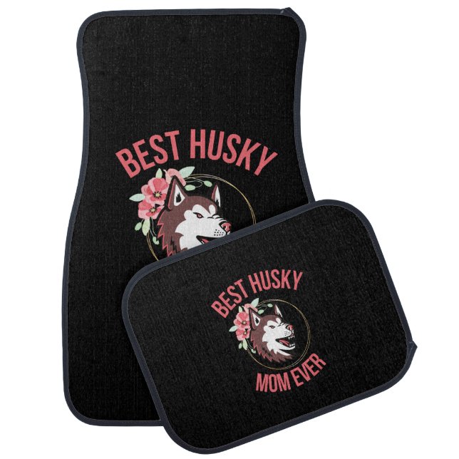 Husky Mom, Dog Mom, Dog Gift                       Car Floor Mat (Set)