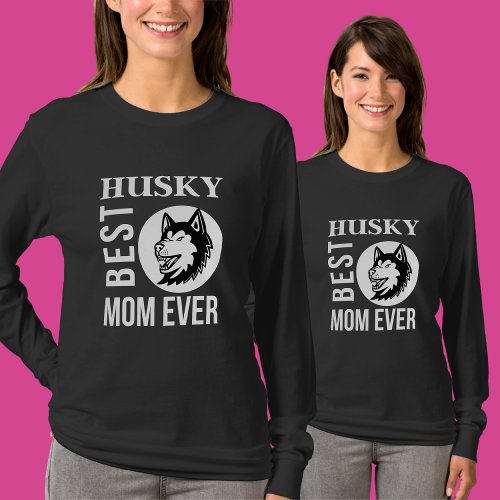 Husky Mom Dog Mom Husky Gift T_Shirt