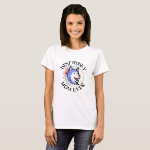 Husky Mom, Dog Mom, Husky Gift T-Shirt