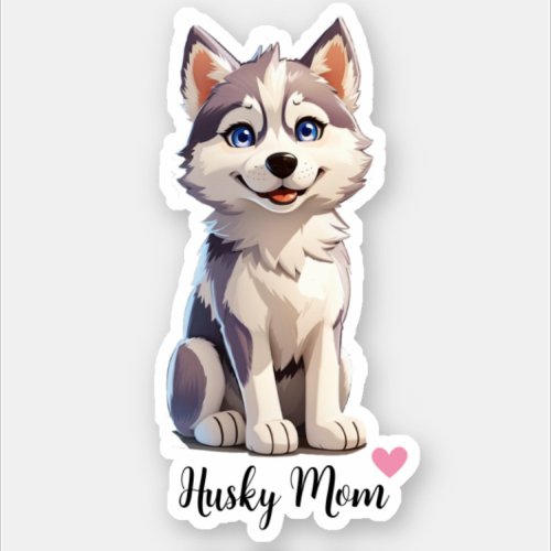 Husky Mom Dog Sticker