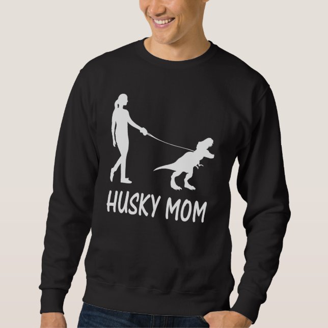Husky Mom Siberian Husky Mama Dog Dinosaur Women M Sweatshirt (Front)