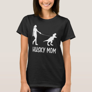 Husky Mom Siberian Husky Mama Dog Dinosaur Women M T-Shirt