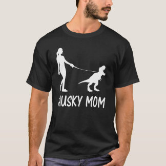 Husky Mom Siberian Husky Mama Dog Dinosaur Women M T-Shirt