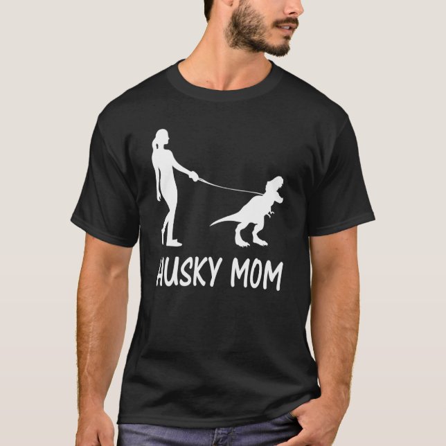 Husky Mom Siberian Husky Mama Dog Dinosaur Women M T-Shirt (Front)