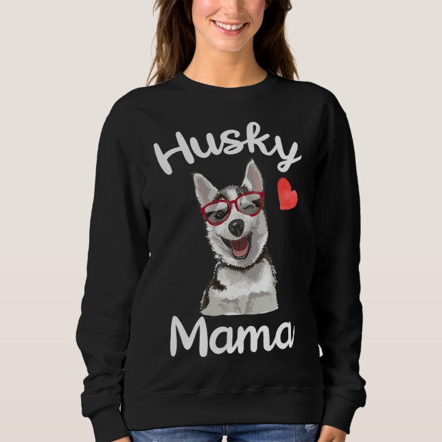 Husky Mother Dog Sweatshirt (Front)