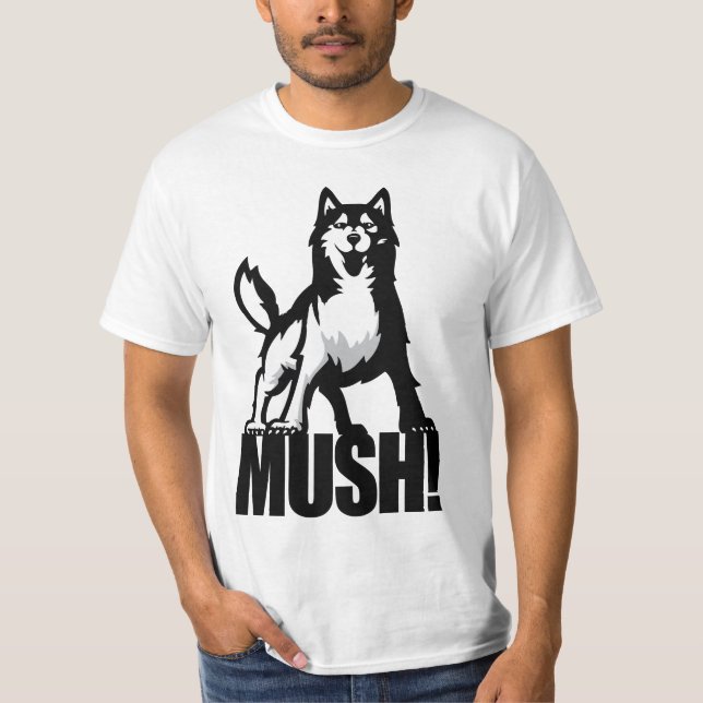 Husky Mush! T-Shirt (Front)