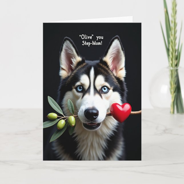 Husky Olive You Stepmom Card (Front)