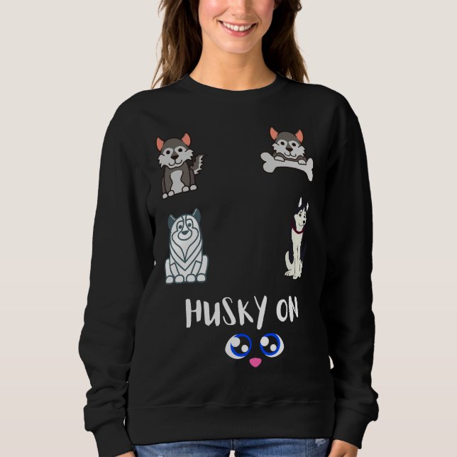 Husky On Watch                                     Sweatshirt (Front)