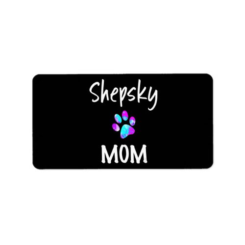 Husky  Shepsky Mom German Shepherd Husky Mix Dog Label