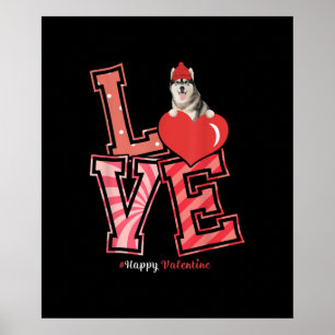 Husky Valentines Day Gift Husky Heart Design Poster