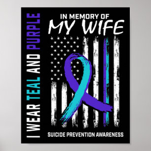 Husnd In Memory Of Wife Suicide Awareness Preventi Poster