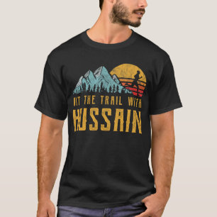 HUSSAIN Running - Hit The Trail with Family Name T-Shirt