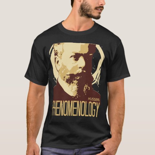 Husserl __ Phenomenology T_Shirt