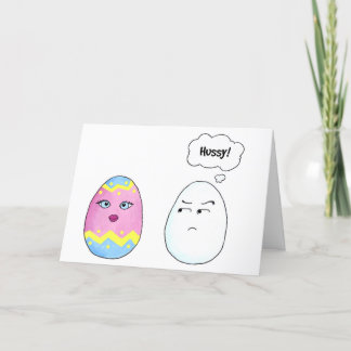 Hussy! Funny Easter Card