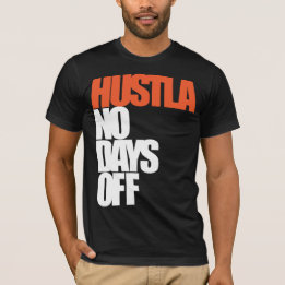 hustla shirt