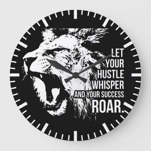 Hustle and Success _ Work Hard _ Lion Motivational Large Clock