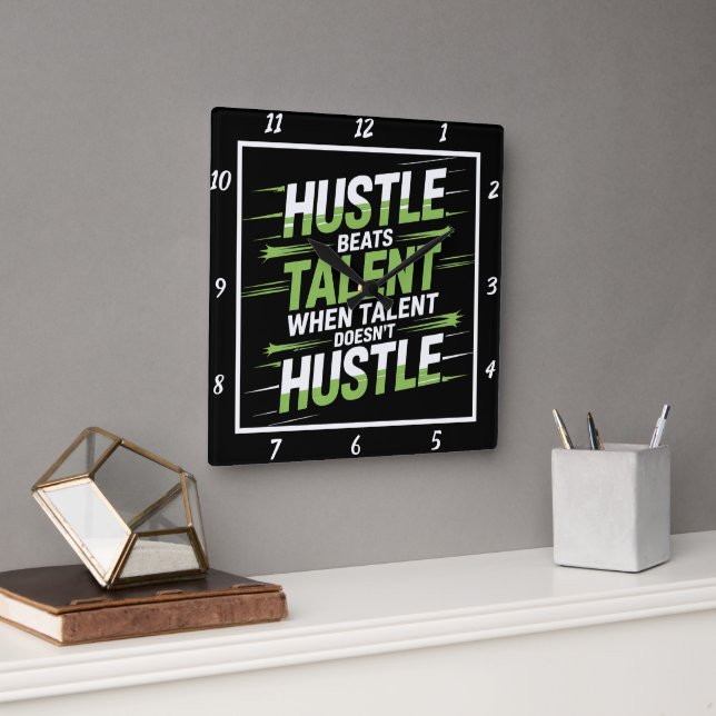 Hustle Beats Talent Motivational Quote  Square Wall Clock (Office)