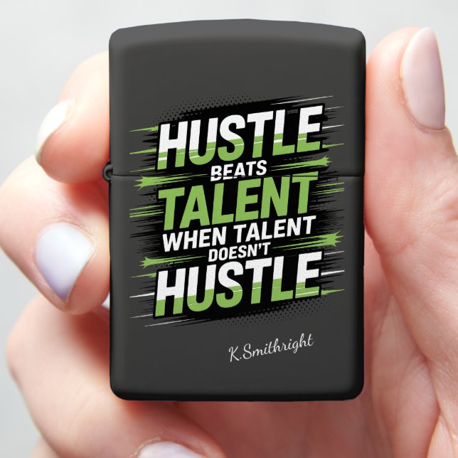 Hustle Beats Talent Motivational Quote Zippo Lighter (In Hand)