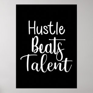 Hustle Beats Talent - Success Gym Motivational  Poster