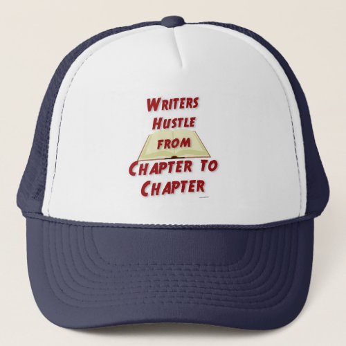  Hustle By Chapter Motivational Author Motto Trucker Hat