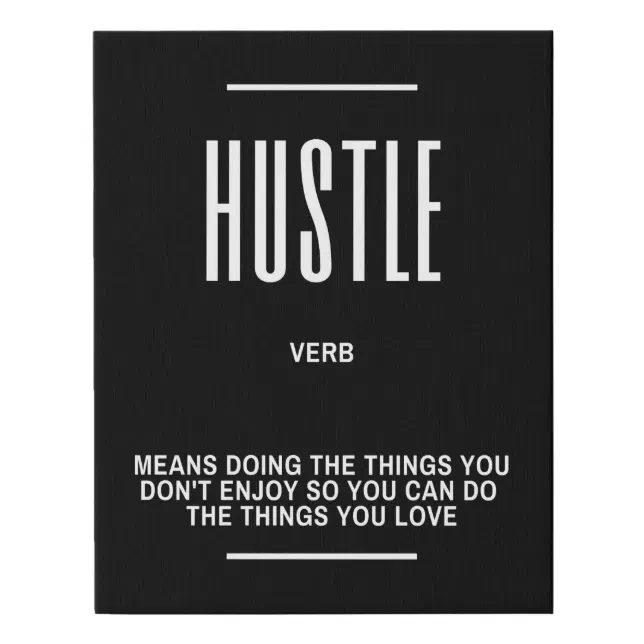 Hustle Definition Quote Faux Canvas Print Zazzle