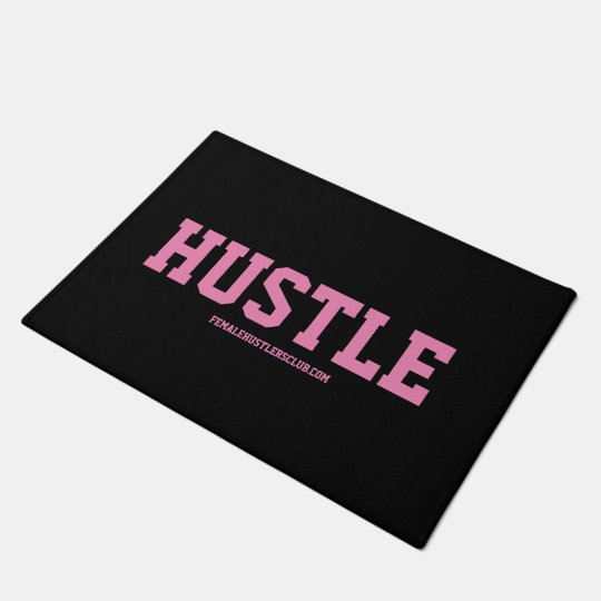 Hustle Entreprenuer Quote Floor Mats