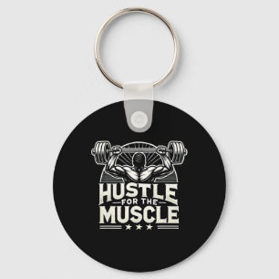 Hustle For The Muscle Barbell Bodybuilding Keychain